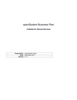 openStudent Business Plan A Model for Shared Services  Prepared By: