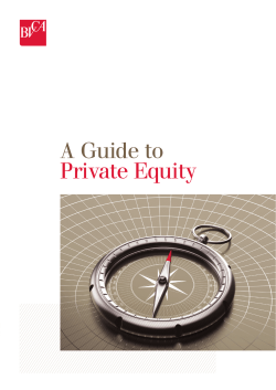 A Guide to Private Equity A Guide to Private Equity 1