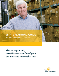 EstatE planning guidE plan an organized, tax-efficient transfer of your