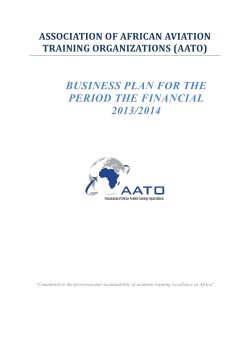 BUSINESS PLAN FOR THE PERIOD THE FINANCIAL 2013/2014 ASSOCIATION OF AFRICAN AVIATION