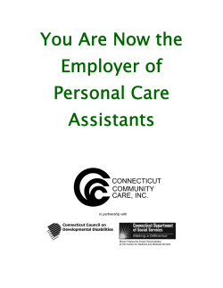 You Are Now the Employer of Personal Care Assistants