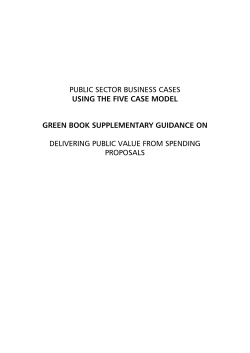 PUBLIC SECTOR BUSINESS CASES  DELIVERING PUBLIC VALUE FROM SPENDING PROPOSALS