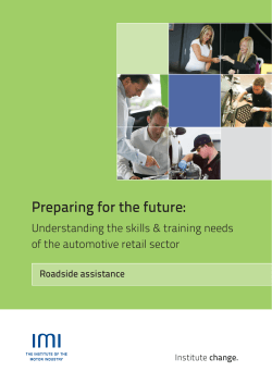 Preparing for the future: Understanding the skills &amp; training needs Roadside assistance