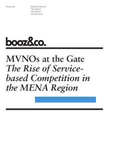 MVNOs at the Gate The Rise of Service- based Competition in
