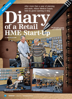 Diary of a Retail HME Start-Up after more than a year of planning