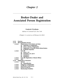 Broker-Dealer and Associated Person Registration Chapter 2 Frederick Wertheim