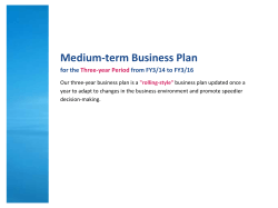 Mediumterm Business Plan for the from FY3/14 to FY3/16 Threeyear Period