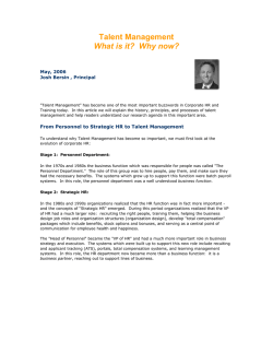 Talent Management What is it?  Why now?  May, 2006