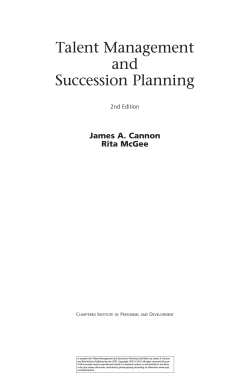 Talent Management and Succession Planning James A. Cannon