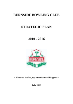 BURNSIDE BOWLING CLUB STRATEGIC PLAN 2010 - 2016