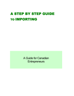 A STEP BY STEP GUIDE IMPORTING  A Guide for Canadian