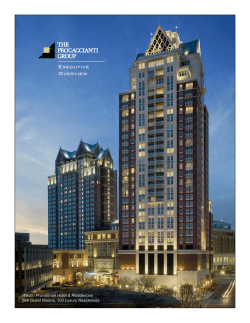 Executive Overview Westin Providence Hotel &amp; Residences 564 Guest Rooms, 103 Luxury Residences