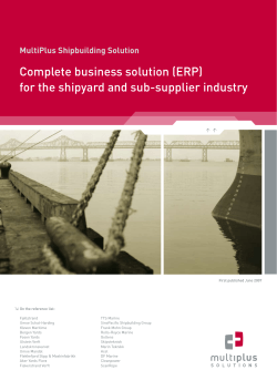 Complete business solution (ERP) for the shipyard and sub-supplier industry