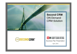 Second CRM ON Demand CRM Solution Business Plan Presentation