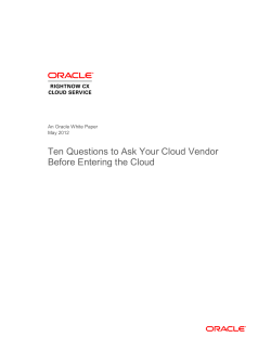 Ten Questions to Ask Your Cloud Vendor Before Entering the Cloud