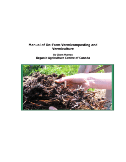 Manual of On-Farm Vermicomposting and Vermiculture Organic Agriculture Centre of Canada