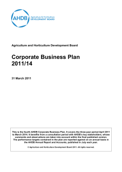 Corporate Business Plan 2011/14  Agriculture and Horticulture Development Board