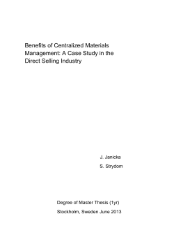 Benefits of Centralized Materials Management: A Case Study in the