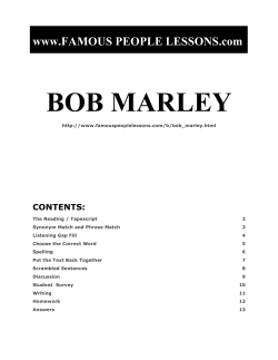 BOB MARLEY www.FAMOUS PEOPLE LESSONS.com  CONTENTS: