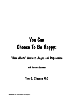 You Can Choose To Be Happy: “Rise Above” Anxiety, Anger, and Depression