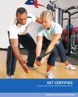Get certified American council on exercise ®
