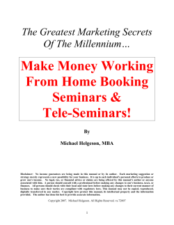 Make Money Working From Home Booking Seminars &amp; Tele-Seminars!