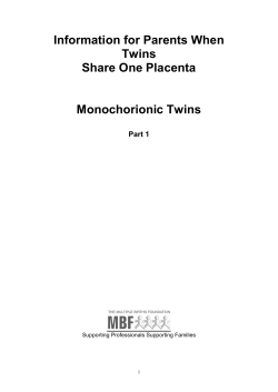 Information for Parents When Twins Share One Placenta