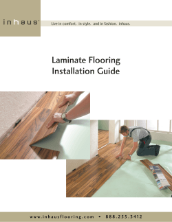 Laminate Flooring Installation Guide •