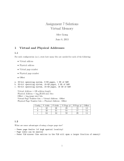 Assignment 7 Solutions Virtual Memory 1 Virtual and Physical Addresses