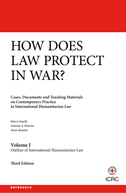 HOW DOES LAW PROTECT IN WAR? Volume I
