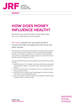 HOW DOES MONEY INFLUENCE HEALTH? REPORT