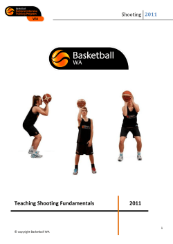 Teaching Shooting Fundamentals  2011 Shooting