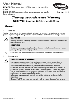 User Manual Cleaning Instructions and Warranty IVCGFMO2 Invacare Gel Overlay Mattress 1 General