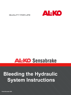 Bleeding the Hydraulic System Instructions QUALITY FOR LIFE 1