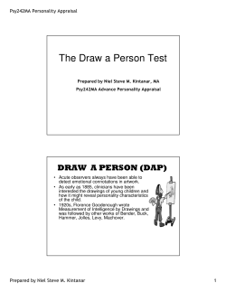 The Draw a Person Test DRAW  A PERSON (DAP)