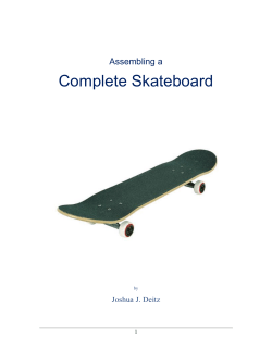 Complete Skateboard  Assembling a Joshua J. Deitz