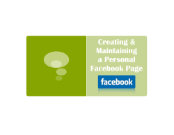 Creating &amp; Maintaining a Personal Facebook Page