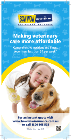Making veterinary care more affordable Comprehensive Accident and Illness