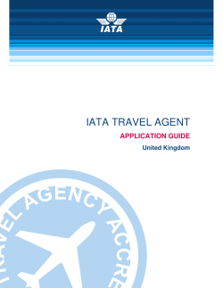 IATA TRAVEL AGENT APPLICATION GUIDE United Kingdom