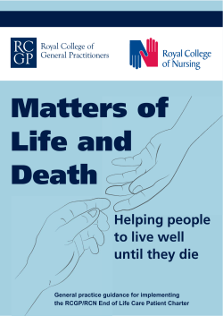 Matters of Life and Death Helping people