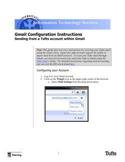 Gmail Configuration Instructions Sending from a Tufts account within Gmail