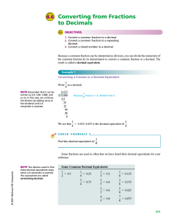Converting from Fractions to Decimals 4.6 OBJECTIVES