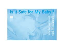 Is It Safe for My Baby ?
