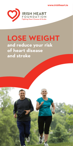 LOSE WEIGHT and reduce your risk of heart disease and stroke