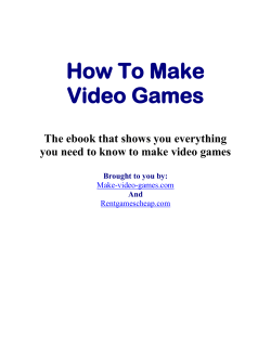 How To Make Video Games  The ebook that shows you everything