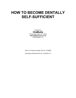 HOW TO BECOME DENTALLY SELF-SUFFICIENT OraMedia