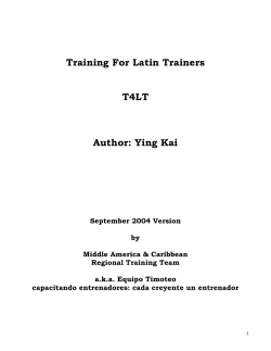 Training For Latin Trainers  T4LT Author: Ying Kai