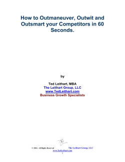 How to Outmaneuver, Outwit and Outsmart your Competitors in 60 Seconds.