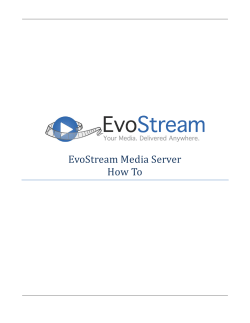 EvoStream Media Server How To