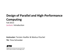 Design of Parallel and High-Performance Computing Fall 2013 Introduction